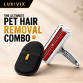 Luxivix™ Ultimate Pet Hair Removal Combo